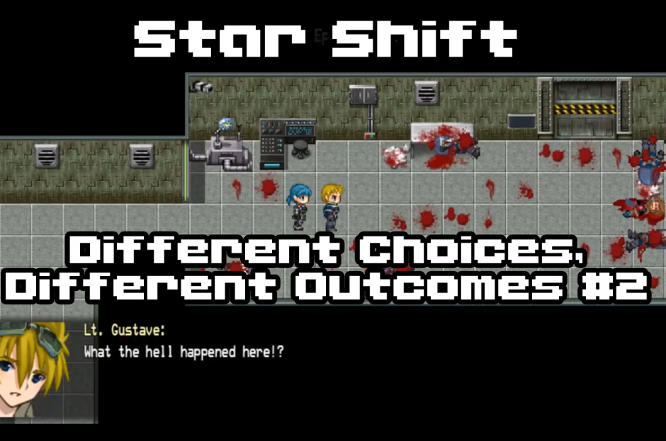 Different Choices, Different Outcomes #2